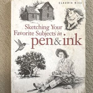 Sketching Your Favorite Subjects in Pen & Ink by Claudia Nice